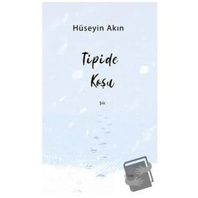 Tipide Koşu Hüseyin Akın