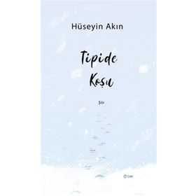 Tipide Koşu Hüseyin Akın