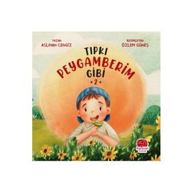 Tıpkı Peygamberim Gibi 2 - Aslıhan Cengiz
