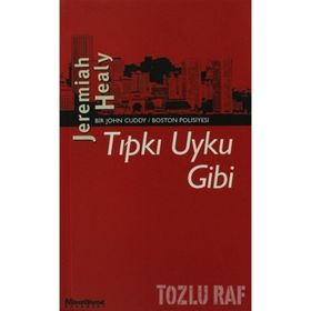 TIPKI UYKU GIBI - JEREMIAH HEALY