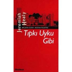 TIPKI UYKU GIBI - JEREMIAH HEALY