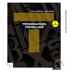 TIPOGRAFININ TEMELLERI - GAVIN AMBROSE;PAUL HARRIS