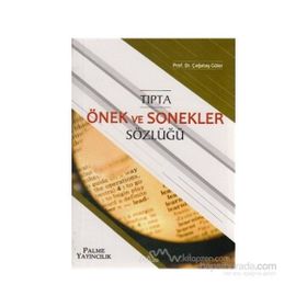 TIPTA ÖNEK VE SONEKLER SÖZLÜĞÜ - ÇAĞATAY GÜLER