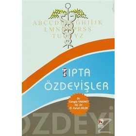 Tıpta Özdeyişler - Ö. Faruk Dilek Cengiz Yakıncı