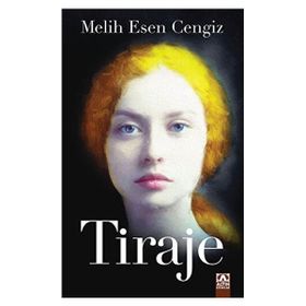 Tiraje - Melih Esen Cengiz