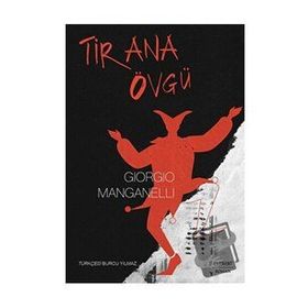 Tirana Övgü - Giorgio Manganelli