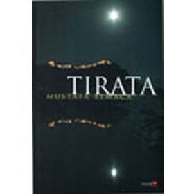 TIRATA - MUSTAFA ATMACA