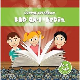 Tire Kitap Kutsal Kitabımız Kur'an-ı Kerim (6-9 Yaş)