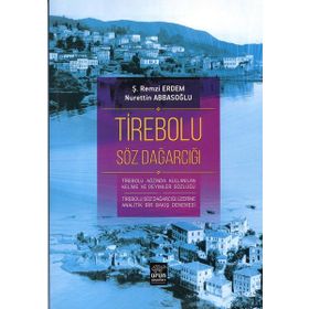 Tirebolu Söz Dağarcığı - Kolektif
