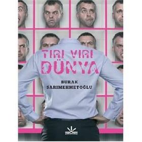 Tırı Vırı Dünya - Burak Sarımehmetoğlu
