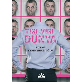 Tırı Vırı Dünya - Burak Sarımehmetoğlu