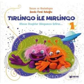Tırlingo ile Mırlingo 1- Seda Fırat Kotoğlu