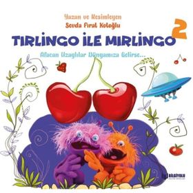 TIRLİNGO ILE MIRLİNGO 2 (CILTLI) - SEVDA FIRAT AK