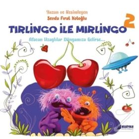 TIRLİNGO ILE MIRLİNGO 2 (CILTLI) - SEVDA FIRAT AK