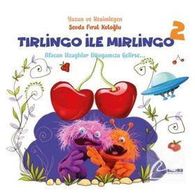 TIRLİNGO ILE MIRLİNGO 2 (CILTLI) - SEVDA FIRAT AK