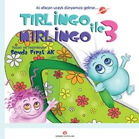TIRLİNGO ILE MIRLİNGO-3 (CILTLI) - SEVDA FIRAT AK