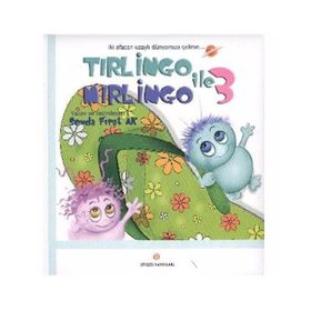 TIRLİNGO ILE MIRLİNGO-3 (CILTLI) - SEVDA FIRAT AK