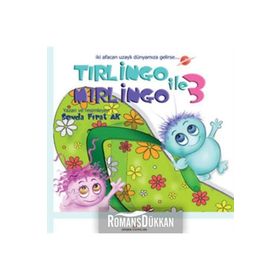 TIRLİNGO ILE MIRLİNGO-3 (CILTLI) - SEVDA FIRAT AK
