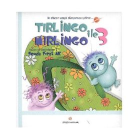 TIRLİNGO ILE MIRLİNGO-3 (CILTLI) - SEVDA FIRAT AK