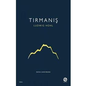 Tırmanış - Ludwig Hohl