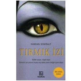 TIRMIK İZİ - HANDAN DEMIRALP