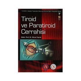 Tiroid ve Paratiroid Cerrahisi - Murat Toprak