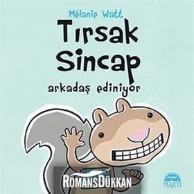 Tırsak Sincap - Arkadaş Ediniyor - Melanie Watt