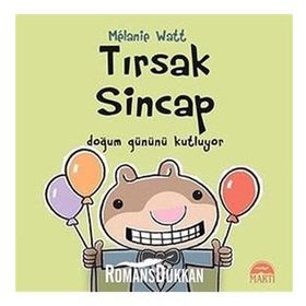 Tırsak Sincap - Doğum Gününü Kutluyor - Melanie Watt