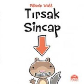 Tırsak Sincap - Melanie Watt