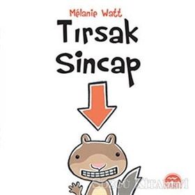 Tırsak Sincap - Melanie Watt