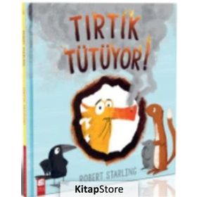 Tırtık Tütüyor - Robert Starling