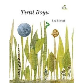 Tırtıl Boyu - Leo Lionni