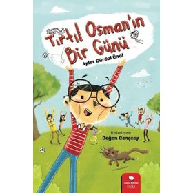 Tırtıl Osman'ın Bir Günü - Ayfer Gürdal Ünal