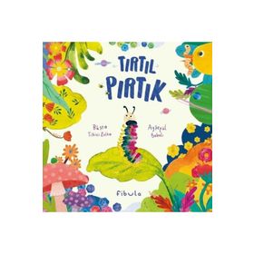 Tırtıl Pırtık - Büşra Tilkici Zelka