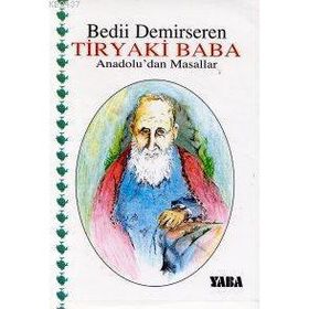 Tiryaki Baba - Bedii Demirseren