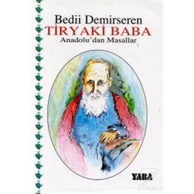 Tiryaki Baba - Bedii Demirseren