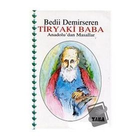 Tiryaki Baba - Bedii Demirseren
