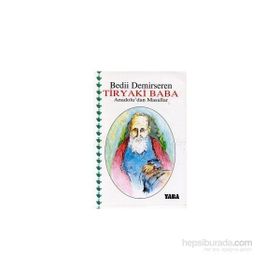 Tiryaki Baba - Bedii Demirseren