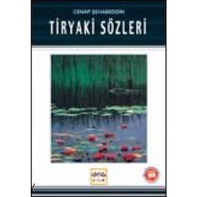 TIRYAKI SÖZLERI - CENAB ŞAHABETTIN (ISBN:9786050086003)