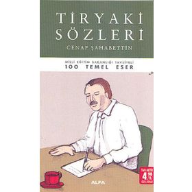 TIRYAKI SÖZLERI - CENAB ŞAHABETTIN