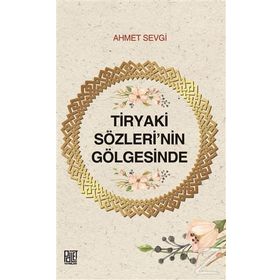 TIRYAKI SÖZLERI - CENAB ŞAHABETTIN