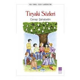 TIRYAKI SÖZLERİ - CENAP ŞAHABETTİN (ISBN:9799752632416)