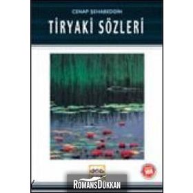 TIRYAKI SÖZLERI - CENAP ŞAHABETTIN