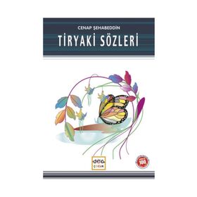 Tiryaki Sözleri - Cenap Şehabettin
