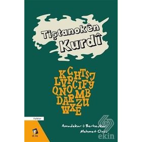 Tiştanoken Kurdi - Mehmet Oncu