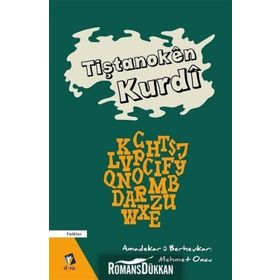 Tiştanoken Kurdi - Mehmet Oncu