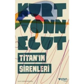 Titan'ın Sirenleri - Kurt Vonnegut