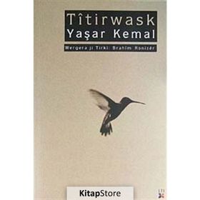 Titirwask - Yaşar Kemal