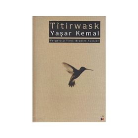 Titirwask - Yaşar Kemal