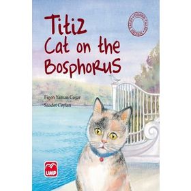 Titiz Cat on the Bosphorus - Figen Yaman Çoşar Saadet Ceylan